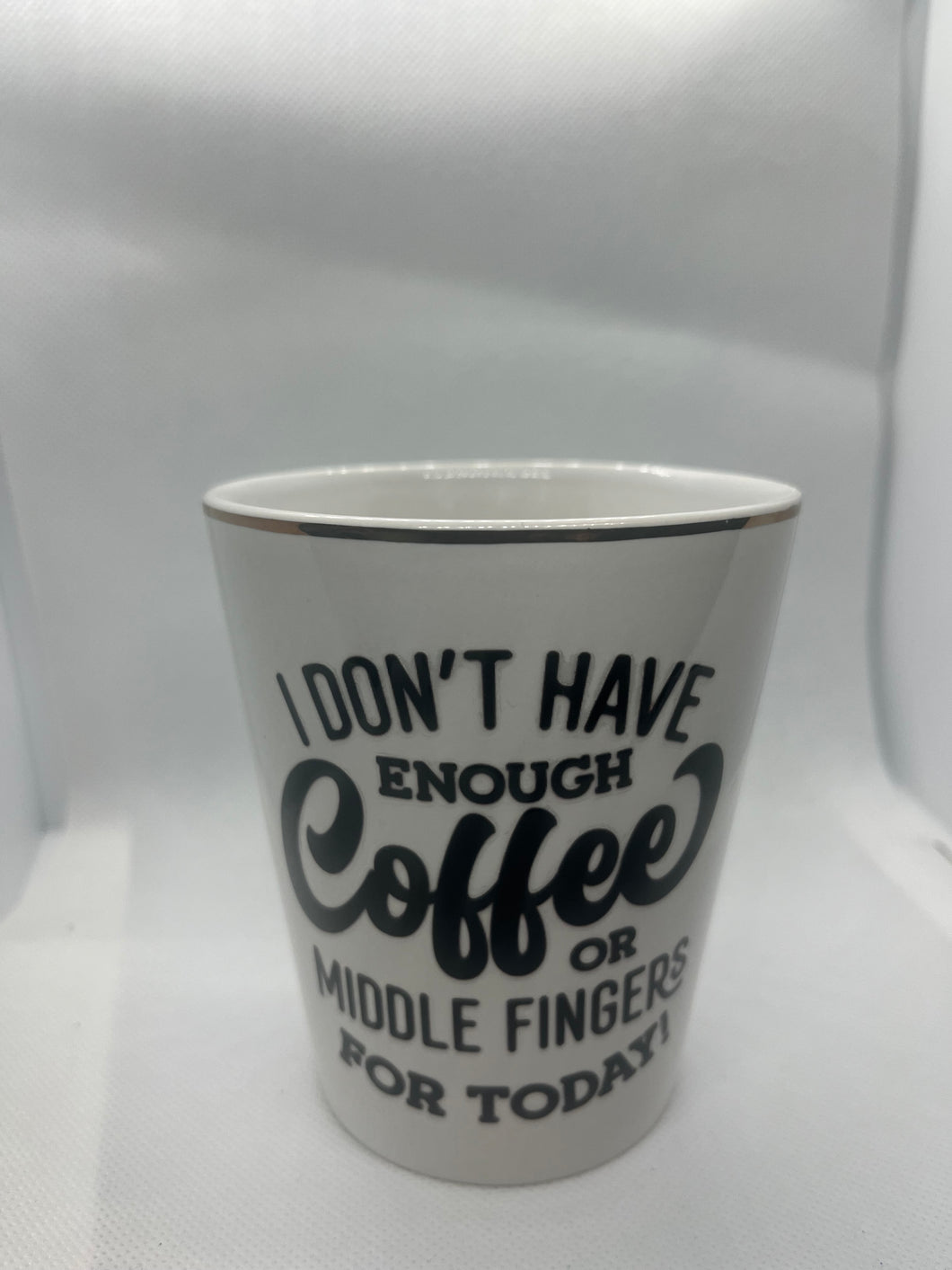 Not Enough Coffee